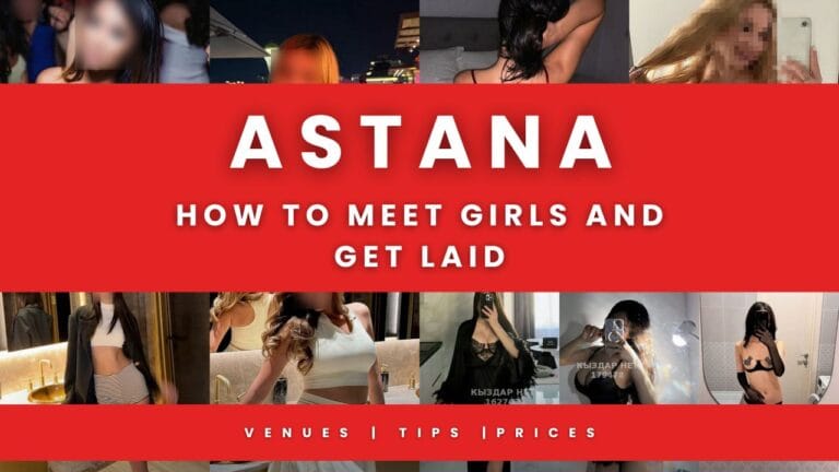 Astana Sex Guide For Single Men