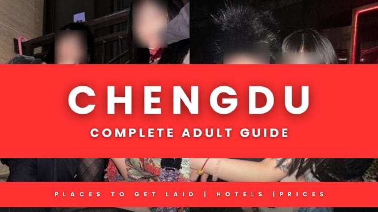 Chengdu Sex Guide For Single Men
