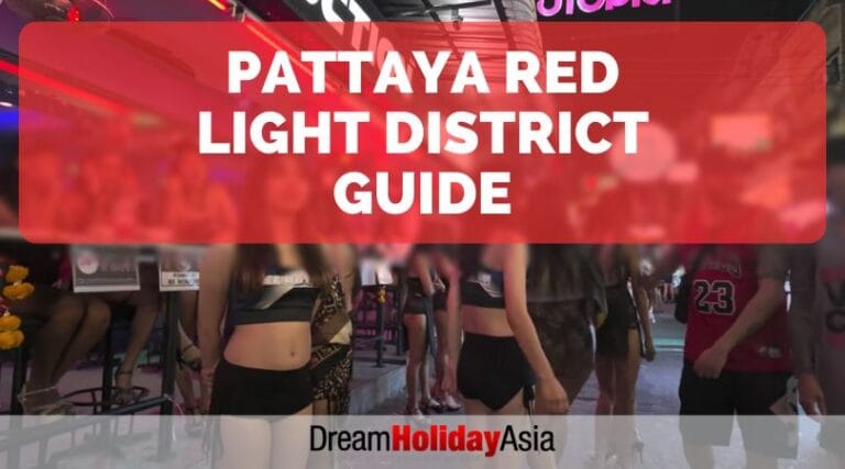 Pattaya Red Light District Guide