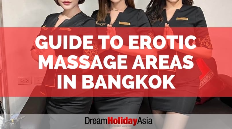 Guide to Erotic Massage Areas in Bangkok