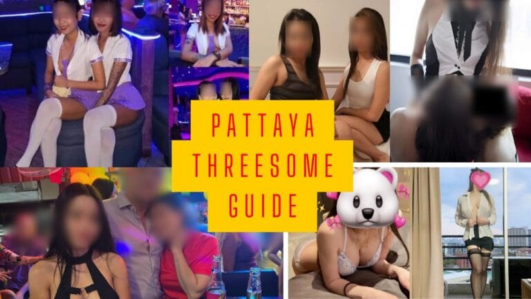 Guide To Have A Threesome In Pattaya