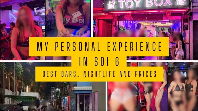 Pattaya Soi 6 Guide